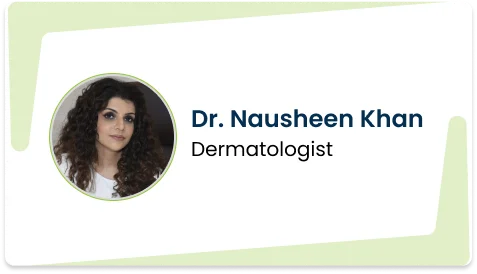 Profile image of Dr. Nausheen Khan- dermatologist