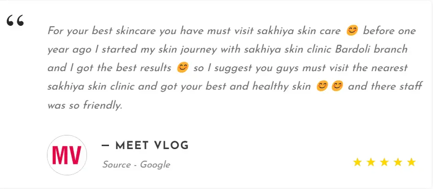 testimonial for Sakhiya Skin Clinic