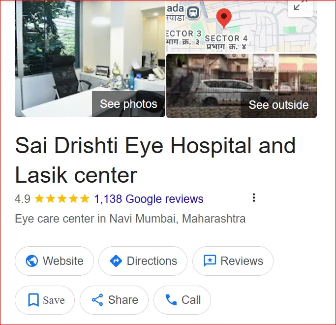 Google Business Profile of Sai Drishti Eye Hospital and Lasik Center in Navi Mumbai with 1,138 reviews and 4.9-star rating