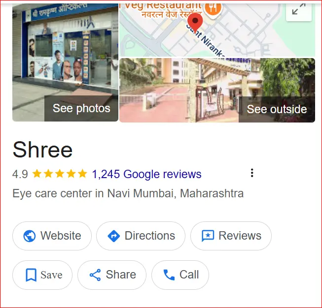 Google Business Profile of Shree Eye Care Center in Navi Mumbai with 1,245 Google reviews and 4.9-star rating