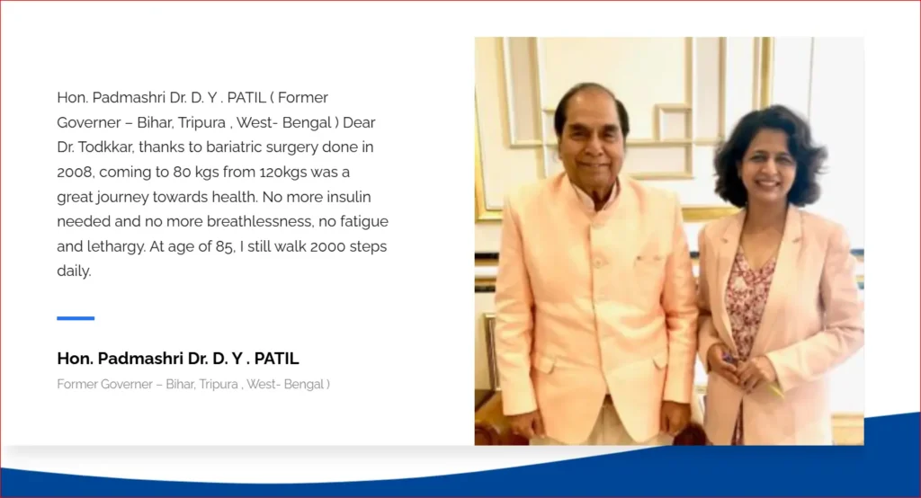 Testimonial by Padmashri Dr. D. Y. Patil on bariatric surgery success and improved health