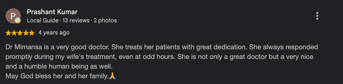 5-star Google review by Prashant Kumar praising Dr. Mimansa's care and prompt replies during his wife's treatment